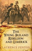 The Young Ireland Rebellion and Limerick