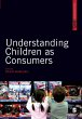 Understanding Children as Consumers - Bild 1