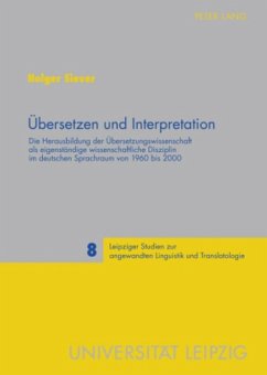 Übersetzen und Interpretation - Siever, Holger