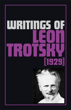 Writings of Leon Trotsky (1929) - Trotsky, Leon
