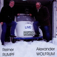 Hauptsach' Unterwegs - Wolfrum,Alexander "Sandy" & Rumpf,Reiner