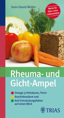 Rheuma- und Gicht-Ampel: Omega-3-Fettsäuren, Purin, Arachidonsäure und Anti-Entzündungsfaktor auf einen Blick. Werte für über 2600 Lebensmittel. ... für Ernährungsmedizin und Diätetik e.V.