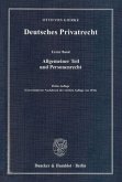 Allgemeiner Teil und Personenrecht / Deutsches Privatrecht 1