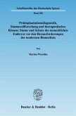 Präimplantationsdiagnostik, Stammzellforschung und therapeutisches Klonen: Status und Schutz des menschlichen Embryos vo