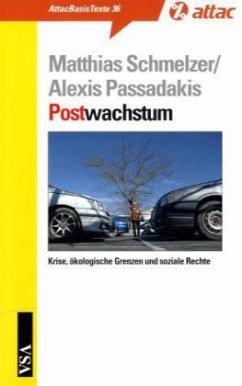 Postwachstum - Schmelzer, Matthias; Passadakis, Alexis J.