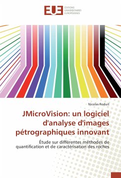 JMicroVision: un logiciel d'analyse d'images pétrographiques innovant - Roduit, Nicolas