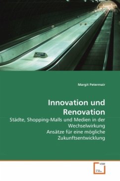 Innovation und Renovation - Petermair, Margit