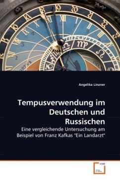 Tempusverwendung im Deutschen und Russischen - Linzner, Angelika