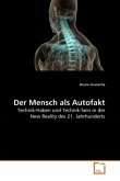 Der Mensch als Autofakt