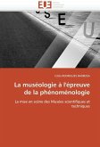 La Muséologie À l'Épreuve de la Phénoménologie