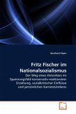Fritz Fischer im Nationalsozialismus
