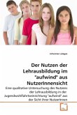 Der Nutzen der Lehrausbildung im &quote;aufwind&quote; aus NutzerInnensicht