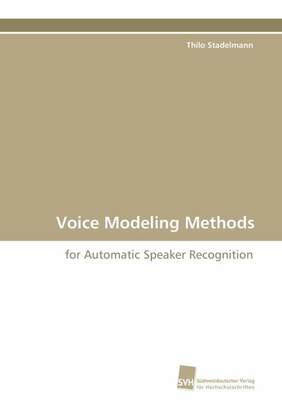 Voice Modeling Methods