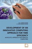 DEVELOPMENT OF AN INNOVATIVE COMPUTING APPROACH FOR TIME EFFICIENCY
