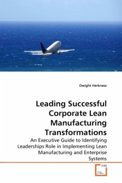 Leading Successful Corporate Lean Manufacturing Transformations - Herkness, Dwight