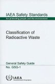 Classification of Radioactive Waste: General Safety Guide