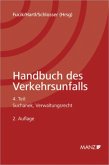 Verwaltungsrecht / Handbuch des Verkehrsunfalls (f. Österreich) Tl.4