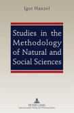 Studies in the Methodology of Natural and Social Sciences