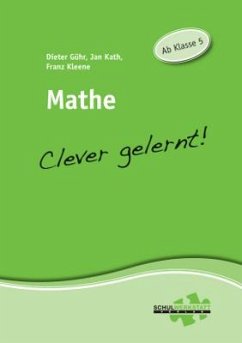 Mathe - clever gelernt - Kath, Jan;Kleene, Franz;Gühr, Dieter