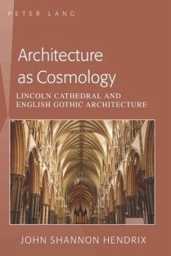 Architecture as Cosmology - Hendrix, John Shannon