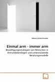 Einmal arm - immer arm