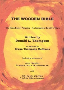 THE WOODEN BIBLE - Thompson, Donald