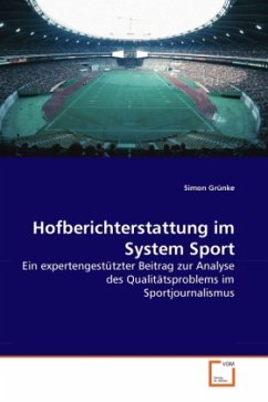 Hofberichterstattung im System Sport - Grünke, Simon