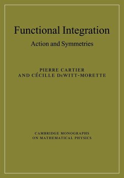 Functional Integration - Cartier, Pierre; Dewitt-Morette, Cecile