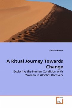 A Ritual Journey Towards Change - Keune, Kathrin