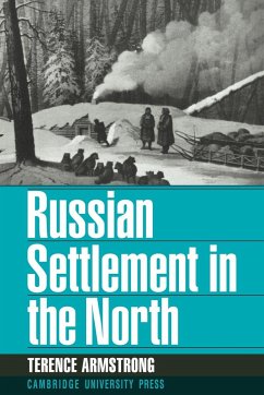 Russian Settlement in the North - Armstrong, Terence