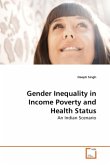 Gender Inequality in Income Poverty and Health Status