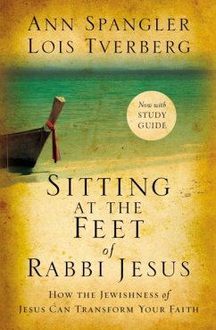Sitting at the Feet of Rabbi Jesus - Spangler, Ann; Tverberg, Lois