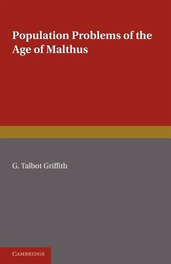 Population Problems of the Age of Malthus - Griffith, G. Talbot