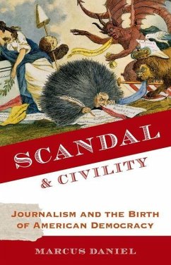 Scandal and Civility - Daniel, Marcus