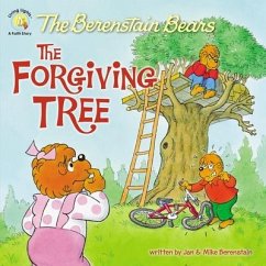 The Berenstain Bears and the Forgiving Tree - Berenstain, Jan; Berenstain, Mike