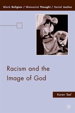 Racism and the Image of God - Teel, Karen