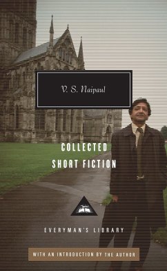 Collected Short Fiction of V. S. Naipaul - Naipaul, V. S.