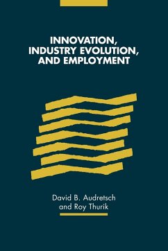 Innovation, Industry Evolution and Employment