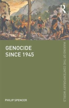 Genocide since 1945 - Spencer, Philip