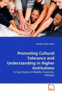 Promoting Cultural Tolerance and Understanding in Higher Institutions - Tesfay Yeibyo, Tewelde
