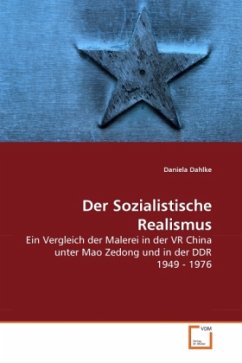 Der Sozialistische Realismus - Dahlke, Daniela