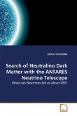 Search of Neutralino Dark Matter with the ANTARES Neutrino Telescope