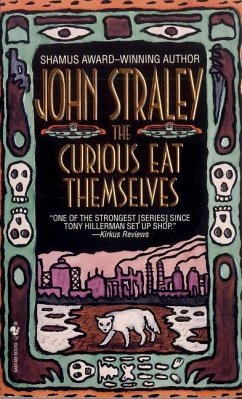 The Curious Eat Themselves - Straley, John