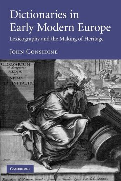 Dictionaries in Early Modern Europe - Considine, John