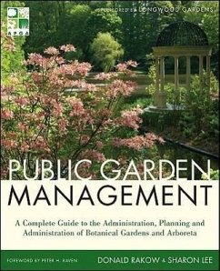 Public Garden Management - Rakow, Donald; Lee, Sharon