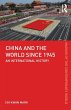 China and the World since 1945 - Bild 1