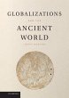 Globalizations and the Ancient World - Bild 1