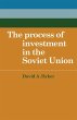 The Process of Investment in the Soviet... - Bild 1