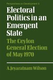 Electoral Politics in an Emergent State