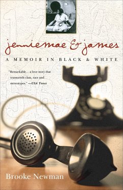 Jenniemae & James: A Memoir in Black & White - Newman, Brooke